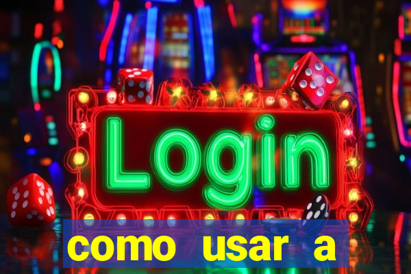 como usar a freebet da vai de bet