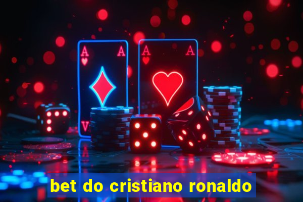 bet do cristiano ronaldo