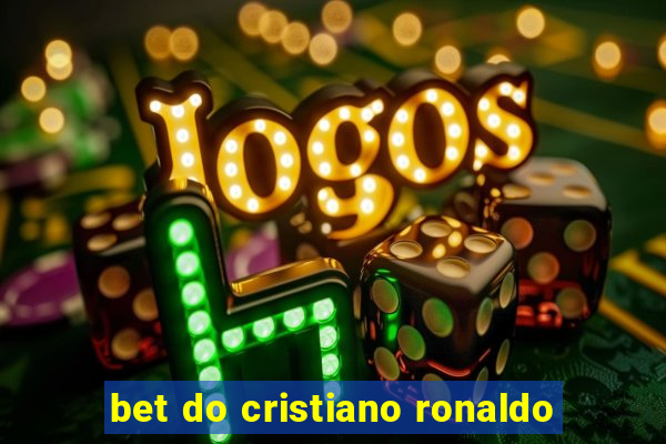 bet do cristiano ronaldo