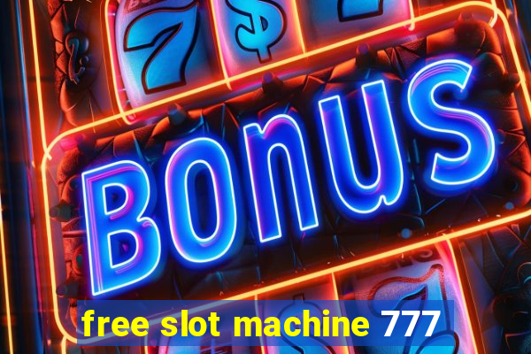 free slot machine 777