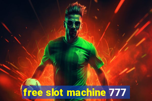 free slot machine 777