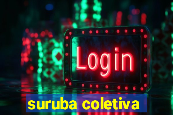 suruba coletiva