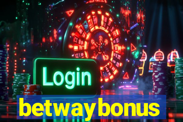 betwaybonus