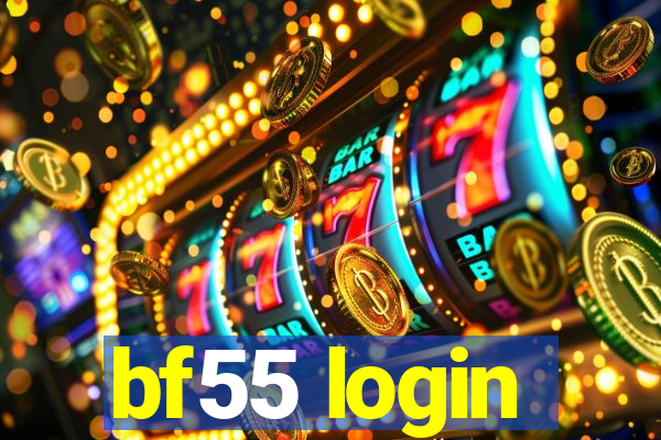 bf55 login