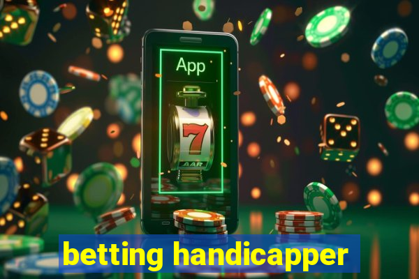 betting handicapper