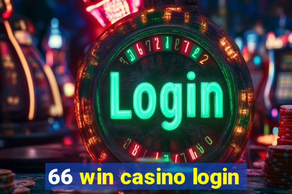 66 win casino login