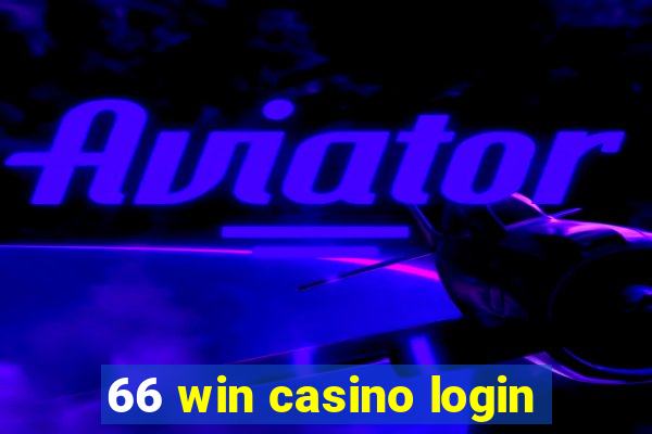 66 win casino login