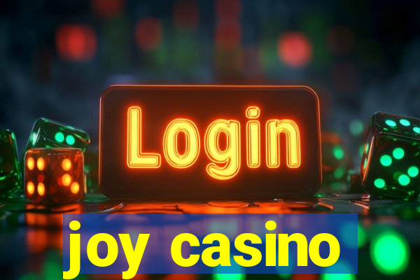 joy casino