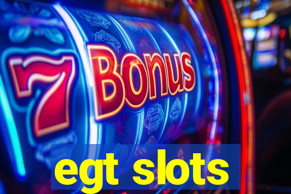 egt slots