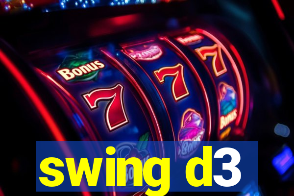 swing d3