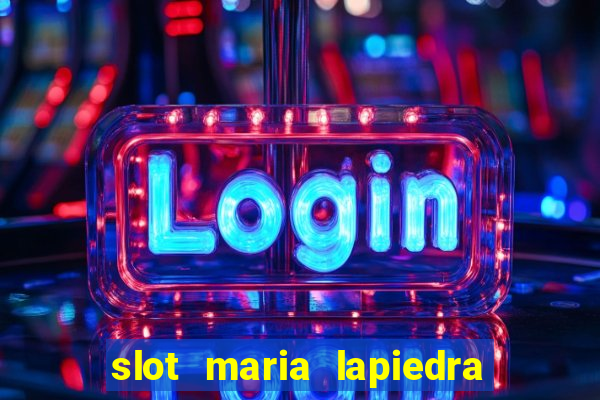 slot maria lapiedra en troya