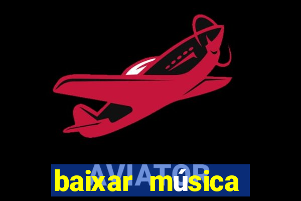 baixar música edson gomes