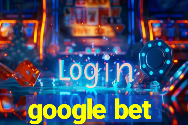 google bet