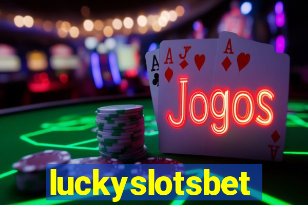 luckyslotsbet