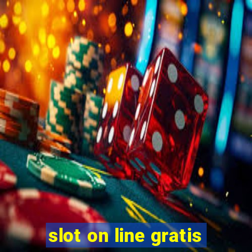 slot on line gratis