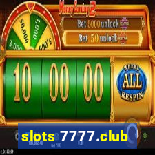 slots 7777.club