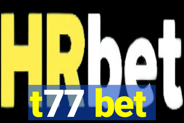 t77 bet