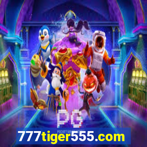 777tiger555.com