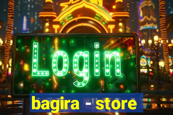 bagira - store