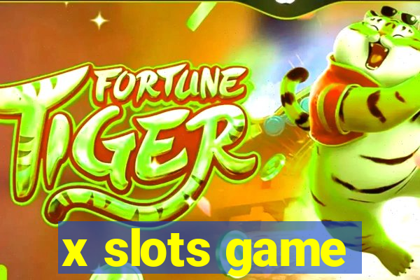 x slots game