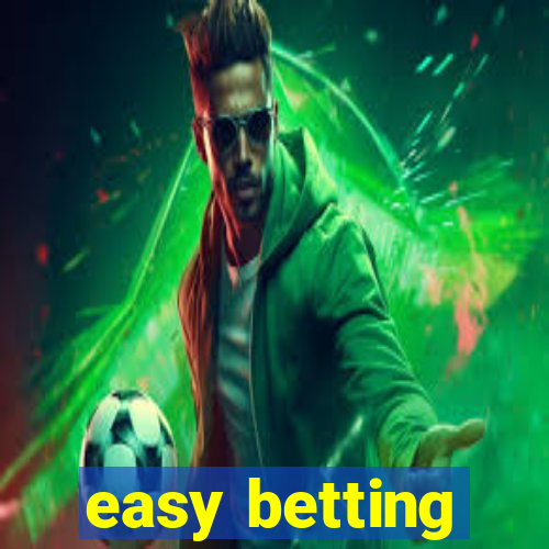 easy betting