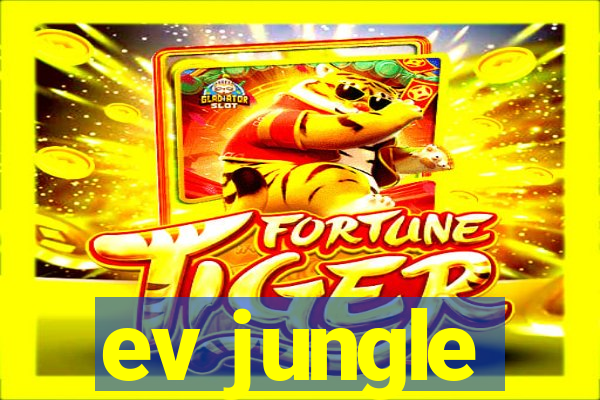 ev jungle