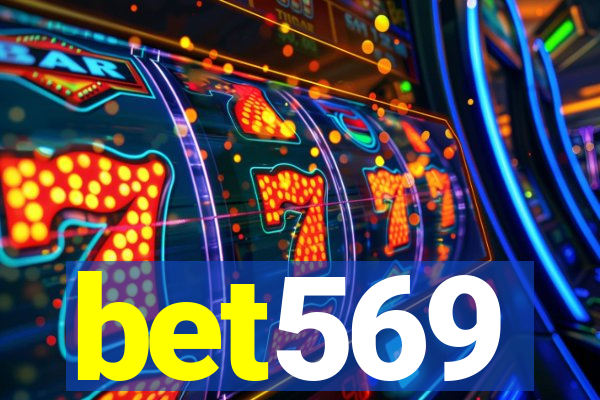 bet569