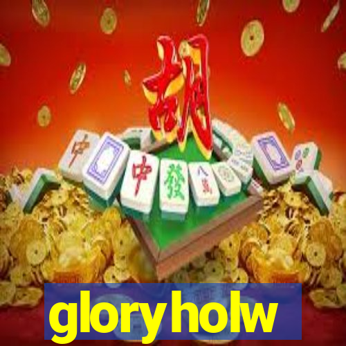 gloryholw