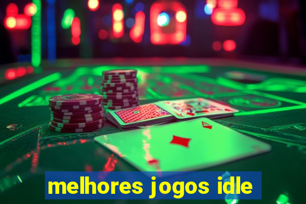 melhores jogos idle