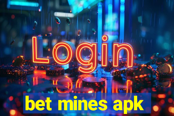 bet mines apk