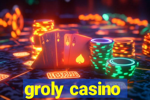 groly casino