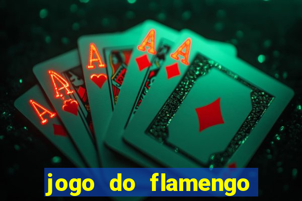 jogo do flamengo hoje quem ganha