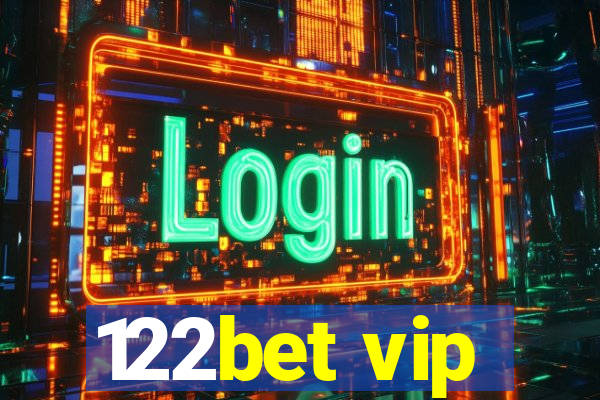 122bet vip