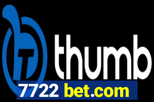 7722 bet.com