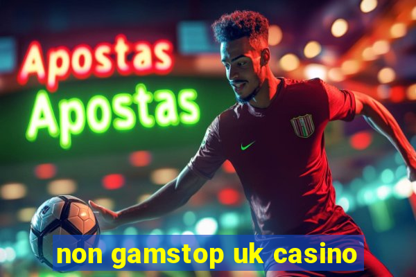 non gamstop uk casino