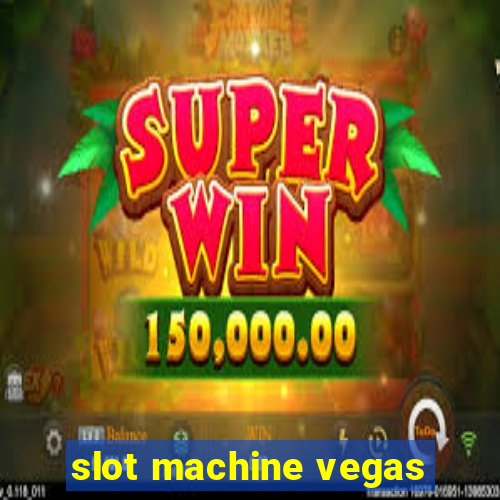 slot machine vegas