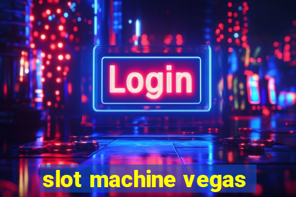 slot machine vegas