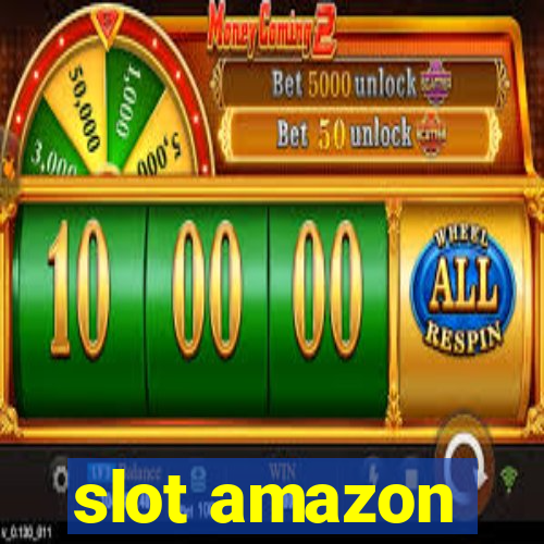 slot amazon