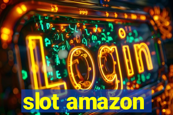 slot amazon