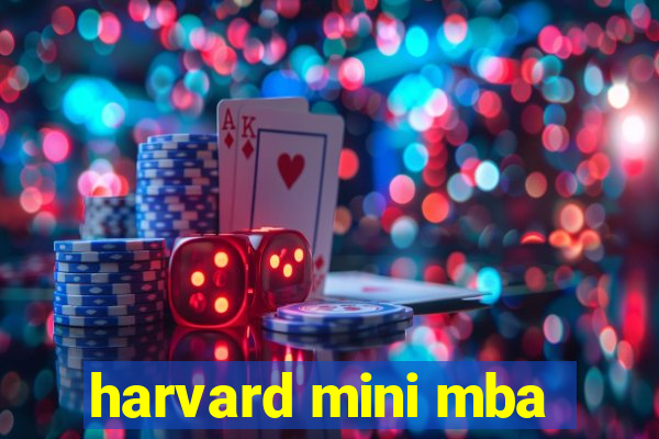 harvard mini mba