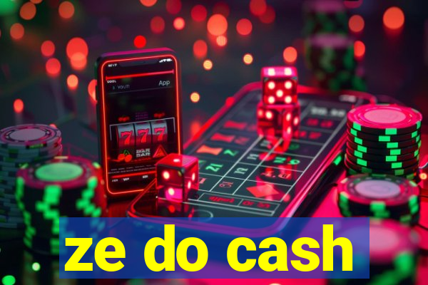 ze do cash