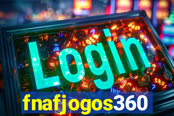 fnafjogos360