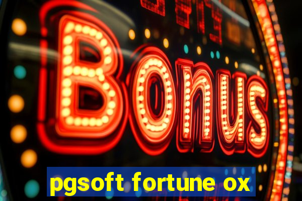 pgsoft fortune ox