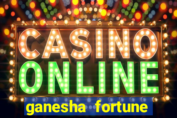 ganesha fortune como jogar