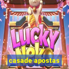 casade apostas