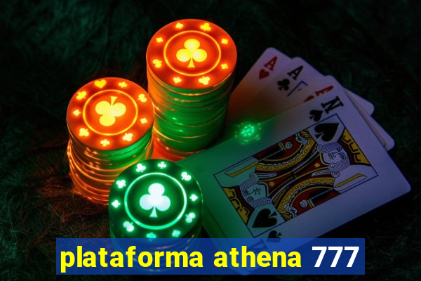 plataforma athena 777