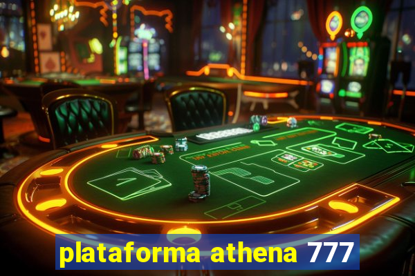 plataforma athena 777