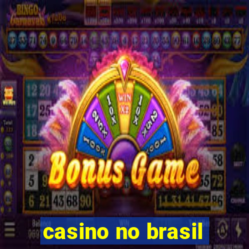 casino no brasil