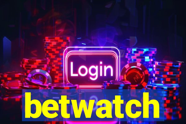 betwatch