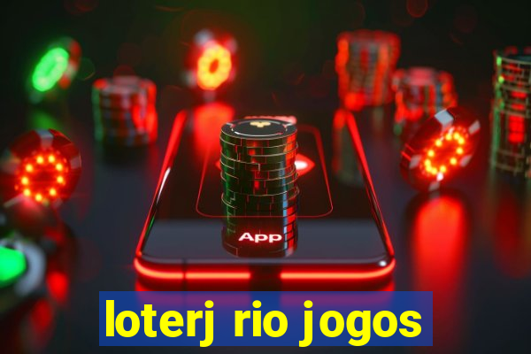 loterj rio jogos